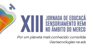 XIII Jornada em Educação em Sensoriamento Remoto no Âmbito do Mercosul 2023