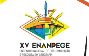 XV ENANPEGE - Encontro Nacional de Pós-Graduação e Pesquisa em Geografia 2023